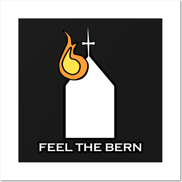 Feel The Bern Black Metal Wall Art by OsloBlack